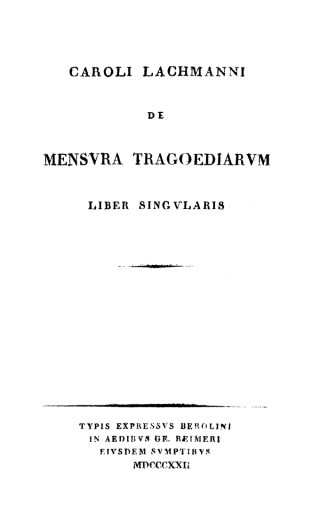 Cover image: Caroli Lachmanni Di Mensura Tragoediarum 1st edition 9783112661918