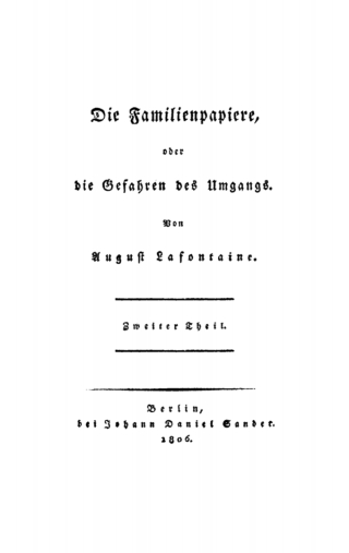 Imagen de portada: August Lafontaine: Die Familienpapiere, oder die Gefahren des Umgangs. Teil 2 1st edition 9783112661956