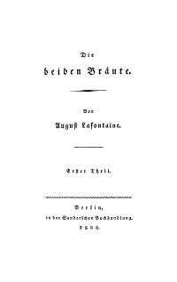 Cover image: August Lafontaine: Die beiden Bräute. Teil 1 1st edition 9783112662038