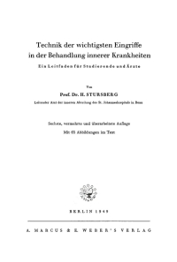 Imagen de portada: Technik der wichtigsten Eingriffe in der Behandlung innerer Krankheiten 6th edition 9783112662137