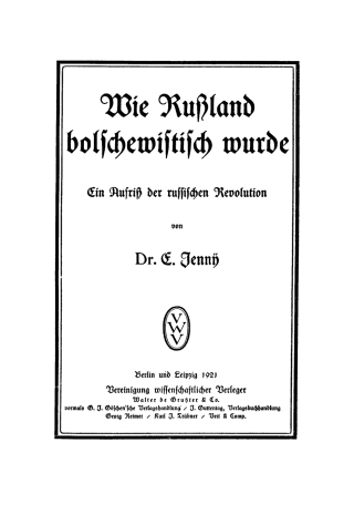 Cover image: Wie Rußland bolschewistisch wurde 1st edition 9783112662779