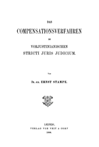 表紙画像: Das Compensationsverfahren im vorjustinianischen Stricti Juris Judicium 1st edition 9783112662977