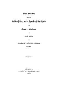 Cover image: Kurze Einleitung über die Gehör-Pflege und Sprech-Heilmethode der Schwerhörigen 1st edition 9783112663738