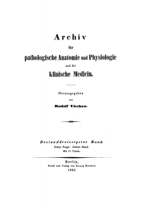 Cover image: Rudolf Virchow: Archiv für pathologische Anatomie und Physiologie und für klinische Medicin. Band 33 1st edition 9783112665596