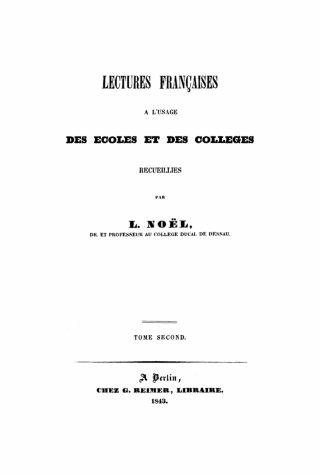 Cover image: L. Noël: Lectures françaises à l’usage des écoles et des colléges. Tome 2 1st edition 9783112665831