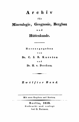 Imagen de portada: C. J. B. Karsten; H. Dechen: Archiv für Mineralogie, Geognosie, Bergbau und Hüttenkunde. Band 12 1st edition 9783112665916
