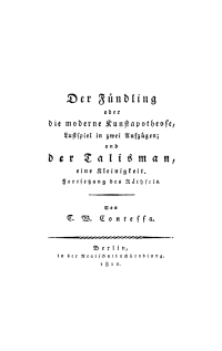 Imagen de portada: Der Fündling oder die moderne Kunstapotheose, Lustspiel in zwei Aufzügen; Der Talismann, eine Kleinigkeit. Fortsetzung des Räthsels 1st edition 9783112667897