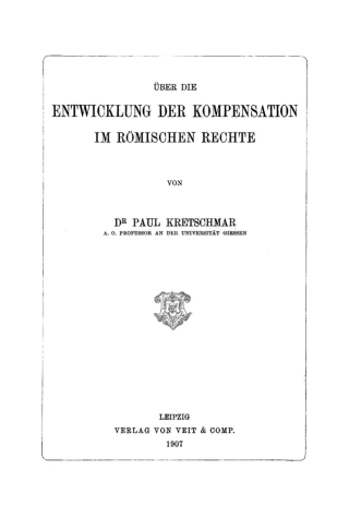 Cover image: Über die Entwicklung der Kompensation im Römischen Rechte 1st edition 9783112668832