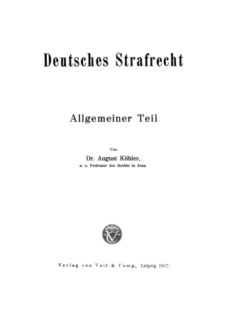 Omslagafbeelding: Deutsches Strafrecht. Allgemeiner Teil 1st edition 9783112668931