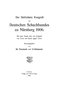 Cover image: Der fünfzehnte Kongreß des Deutschen Schachbundes zu Nürnberg 1906 1st edition 9783112669235