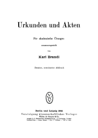 Imagen de portada: Urkunden und Akten 2nd edition 9783112669532