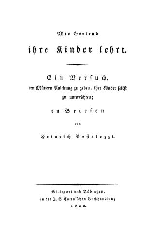 Imagen de portada: Wie Gertrud ihre Kinder lehrt 1st edition 9783112671092