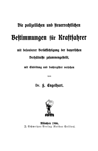 Cover image: Die polizeilichen und steuerrechtlichen Bestimmungen für Kraftfahrer 1st edition 9783112671696
