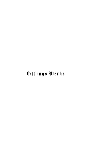 Omslagafbeelding: Gotthold Ephraim Lessing: Lessings Werke. Band 1 1st edition 9783112676455