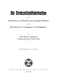 Imagen de portada: Die Strohzellstoffabrikation 1st edition 9783112676578