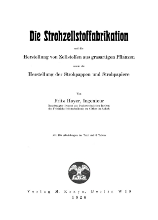 Cover image: Die Strohzellstoffabrikation 1st edition 9783112676578