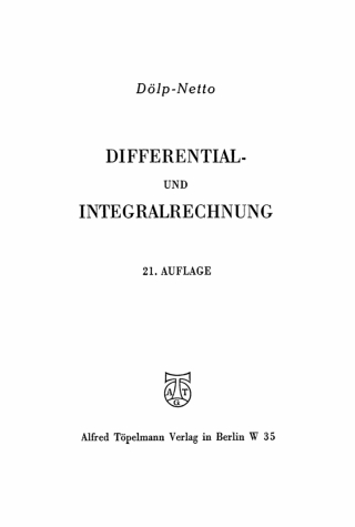 صورة الغلاف: Grundzüge und Aufgaben der Differential und Integralrechnung nebst den Resultaten 21st edition 9783112678954