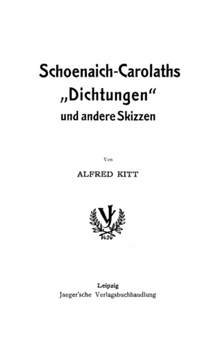 صورة الغلاف: Schoenaich-Carolaths „Dichtungen“ und andere Skizzen 1st edition 9783112679579