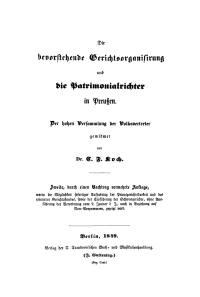 Cover image: Die bevorstehende Gerichtsorganisirung die Patrimonialrichter in Preußen 1st edition 9783112687017