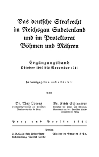 Imagen de portada: Das deutsche Strafrecht im Reichsgau Sudetenland und im Protektorat Böhmen und Mähren 1st edition 9783112687239