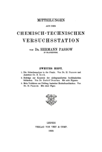 Cover image: Mitteilungen aus der chemisch-technischen Versuchsstation von Hermann Passow in Blankenese. Heft 2 1st edition 9783112687413