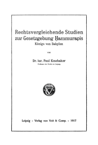 表紙画像: Rechsvergleichende Studien zur Gesetzgebung Hammurapis, Königs von Babylon 1st edition 9783112687550