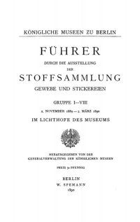 Cover image: Führer durch die Ausstellung der Stoffsammlung Gewebe und Stickereien 1st edition 9783112687710