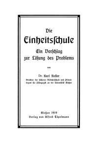 Titelbild: Die Einheitschule 1st edition 9783112687734