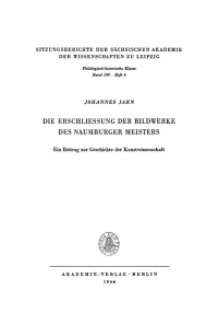 Cover image: Die Erschliessung der Bildwerke des Naumburger Meisters 1st edition 9783112701201