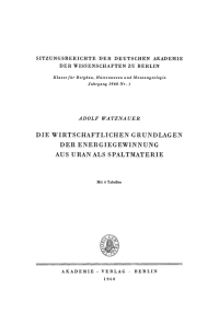 Cover image: Die wirtschaftlichen Grundlagen der Energiegewinnung aus Uran als Spaltmaterie 1st edition 9783112701461