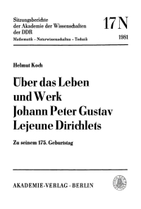 Imagen de portada: Über das Leben und Werk Johann Peter Gustav Lejeune Dirichlets 1st edition 9783112701645