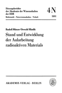 Imagen de portada: Stand und Entwicklung der Aufarbeitung radioaktiven Materials 1st edition 9783112701768