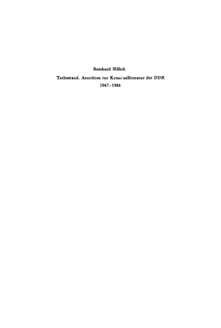 Cover image: Tatbestand. Ansichten zur Kriminalliteratur der DDR 1947–1986 1st edition 9783112703007