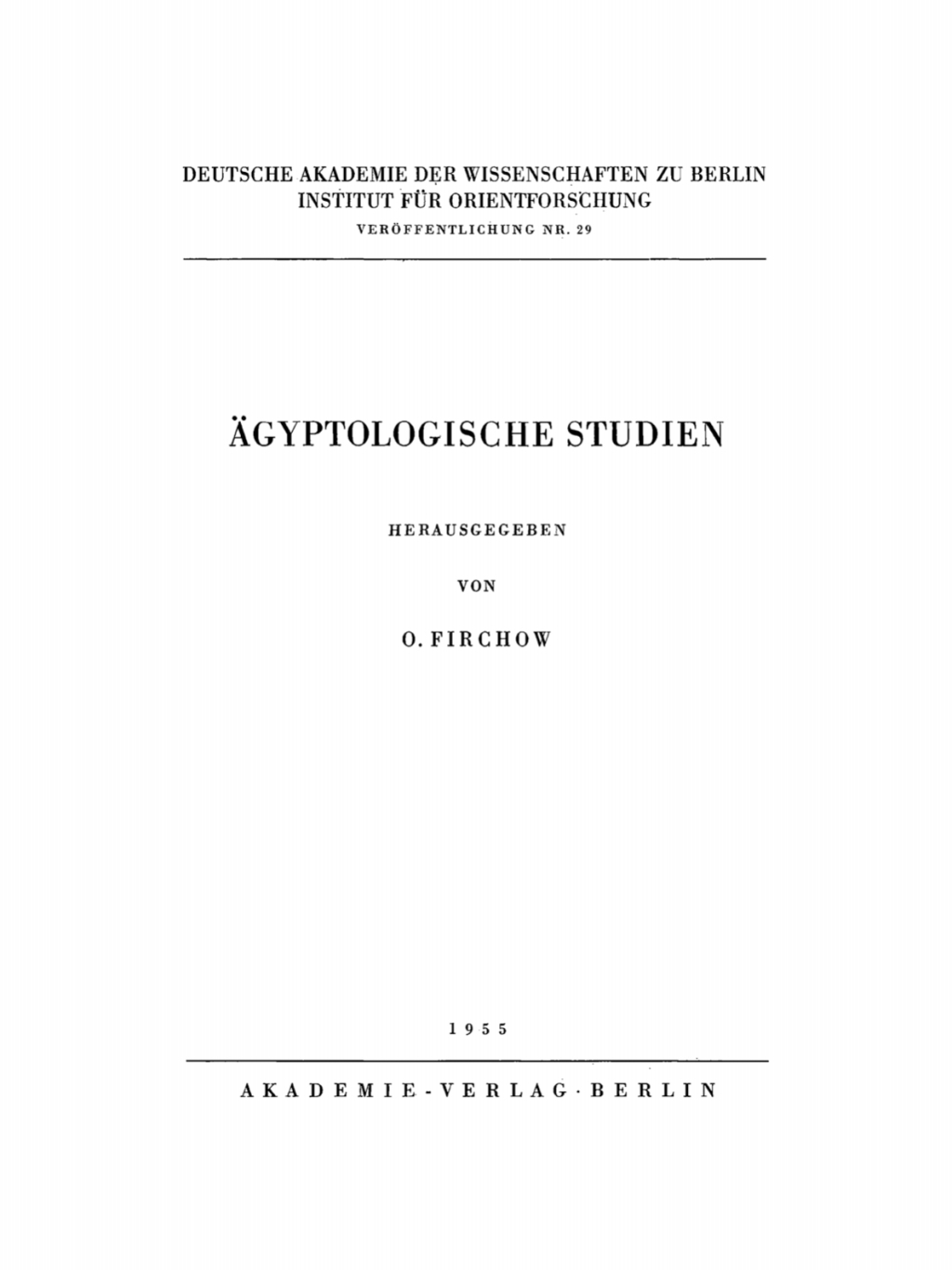 Ägyptologische Studien 1st Edition