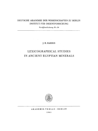 Cover image: Lexicographical Studies in Ancient Egyptian Minerals 1st edition 9783112707043