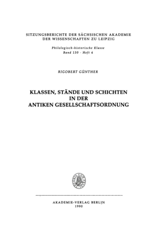 Cover image: Klassen, Stände und Schichten in der antiken Gesellschaftsordnung 1st edition 9783112711224