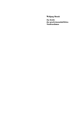 Cover image: Zur Kritik des sprachwissenschaftlichen Strukturalismus 1st edition 9783112711804