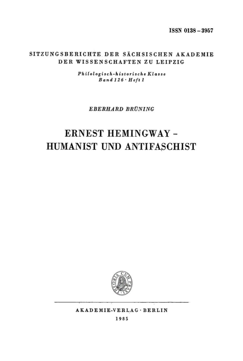 Ernest Hemingway  Humanist und Antifaschist - 1st Edition (eBook)