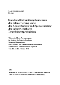 Cover image: Stand und Entwicklungstendenzen der Intensivierung sowie der Konzentration und Spezialisierung der industriemäßigen Druschfruchtproduktion 1st edition 9783112713587