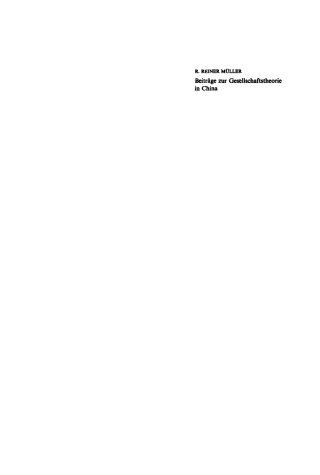 Imagen de portada: Beiträge zur Gesellschaftstheorie in China 1st edition 9783112714003