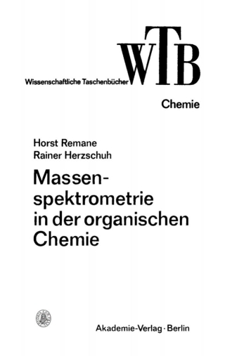 Cover image: Massenspektrometrie in der organischen Chemie 1st edition 9783112714560