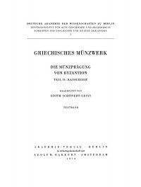 Cover image: Griechisches Münzwerk, Die Münzprägung von Byzantion, Teil 2: Kaiserzeit, Textband 1st edition 9783112716182