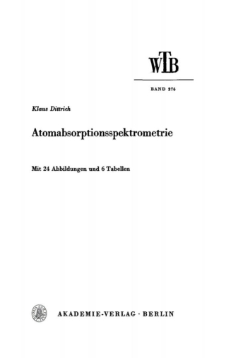 Imagen de portada: Atomabsorptionsspektrometrie 1st edition 9783112716540