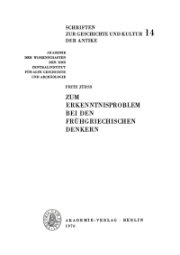 Cover image: Zum Erkenntnisproblem bei den frühgriechischen Denkern 1st edition 9783112718544