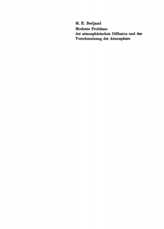Cover image: Moderne Probleme der atmosphärischen Diffusion und der Verschmutzung der Atmosphäre 1st edition 9783112719268