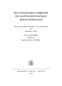 Imagen de portada: Die Gnostischen Schriften des Koptischen Papyrus Berolinensis 8502 2nd edition 9783112719602