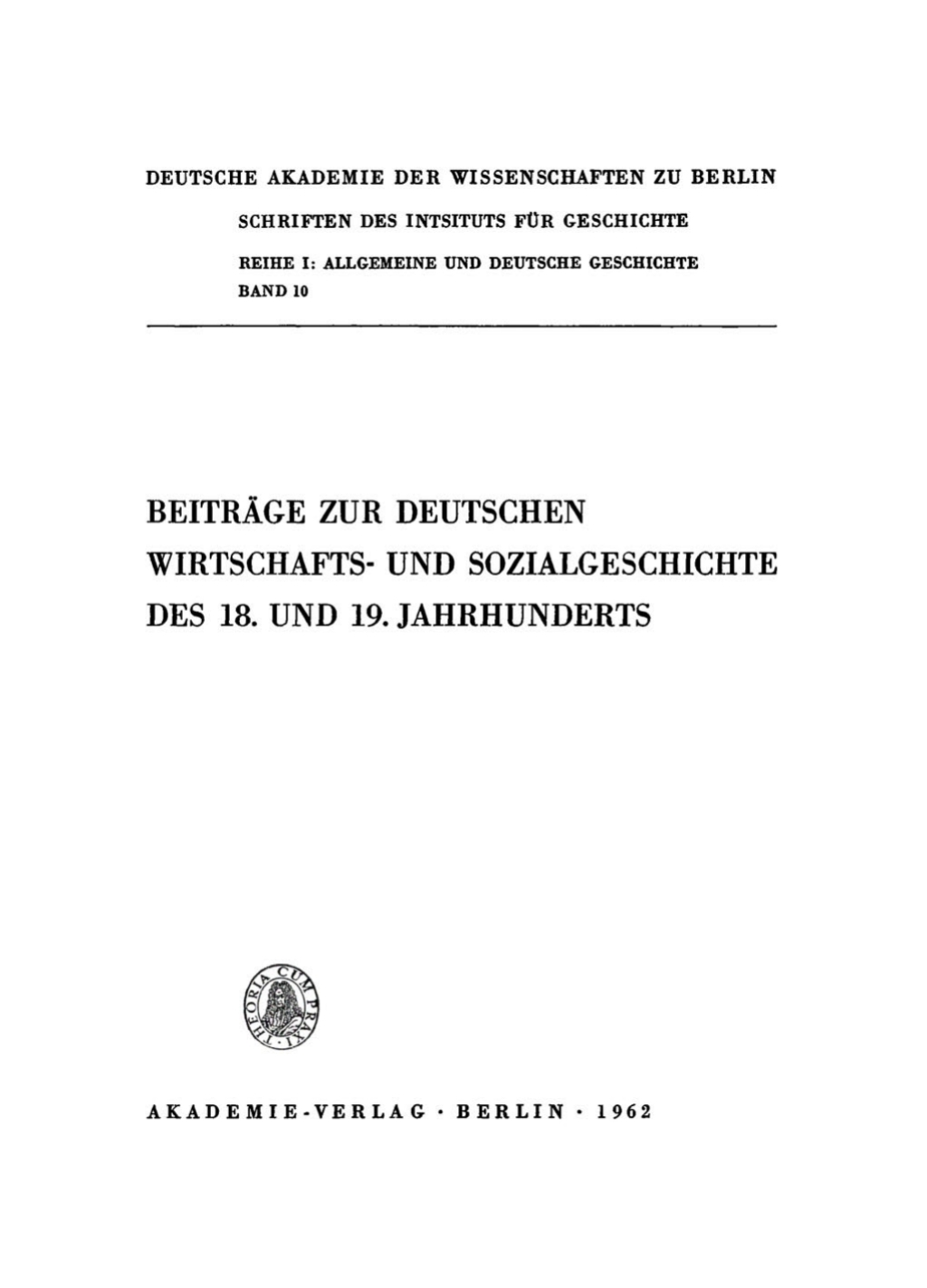 Beiträge zur deutschen Wirtschafts- und Sozialgeschichte des 18. und 19. Jahrhunderts 1st Edition