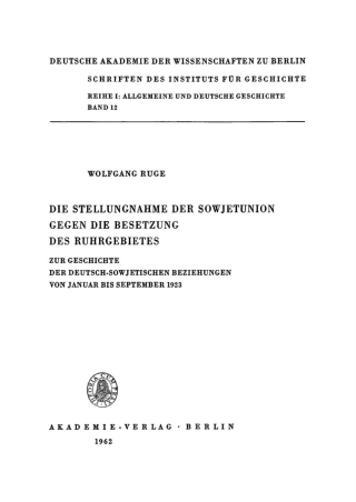 Cover image: Die Stellungnahme der Sowjetunion gegen die Besetzung des Ruhrgebietes 1st edition 9783112720486