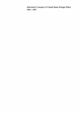 Cover image: Alternative Concepts of United States Foreign Policy 1st edition 9783112720561