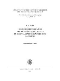 Imagen de portada: Die Korngefügefazies der Zweigürteltektonite im kristallinen Grundgebirge Sachsens 1st edition 9783112722084